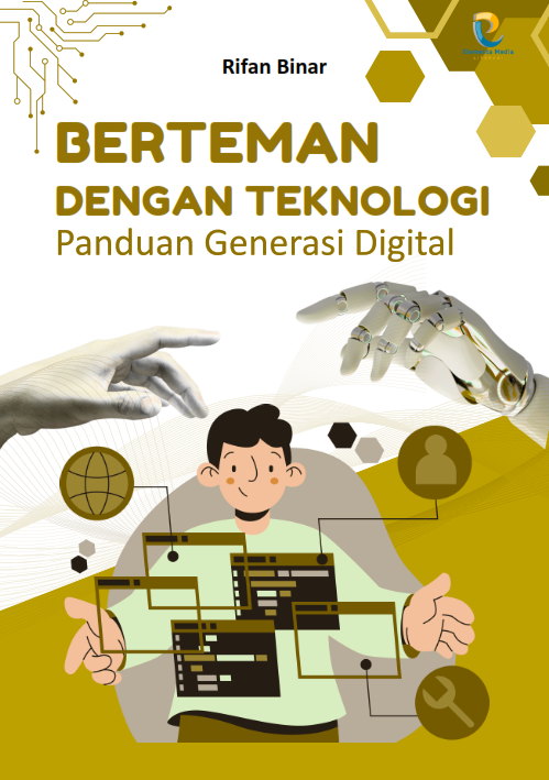Berteman dengan teknologi: panduan generasi digital